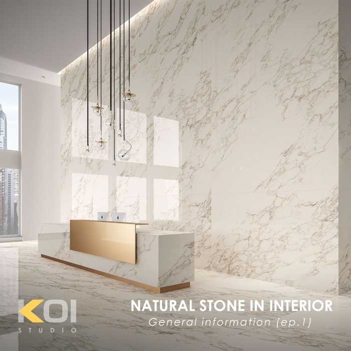NATURAL STONE IN INTERIOR: GENERAL INFORMATION (PART 1)